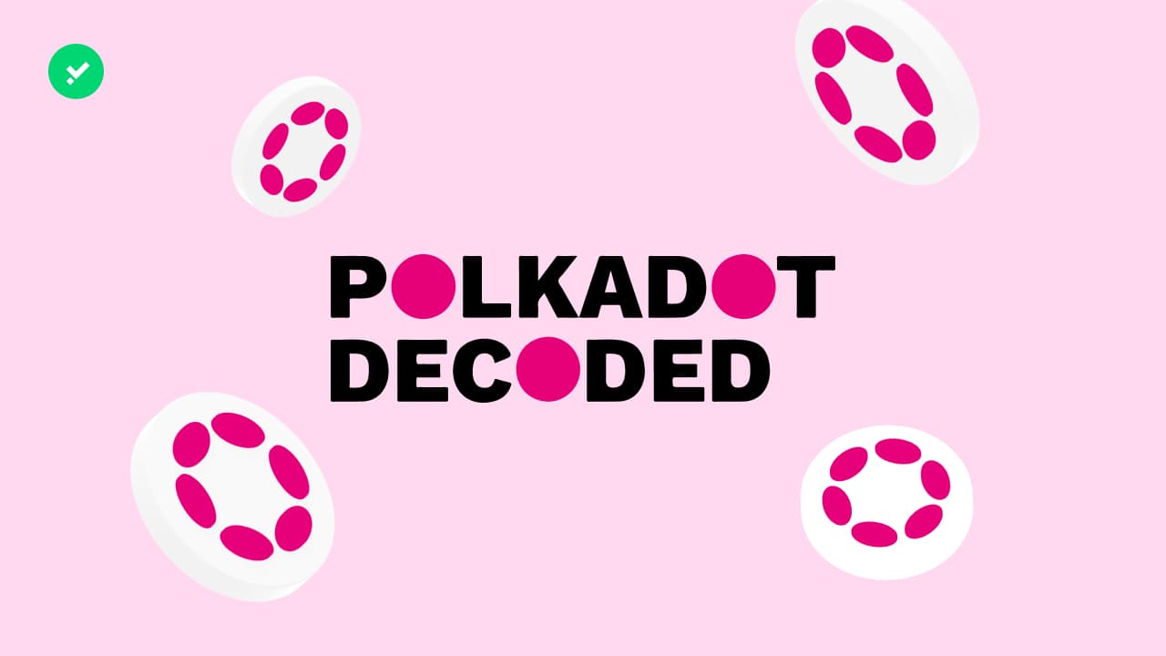 Polkadot Decoded: cosa è successo all’evento sul Web3