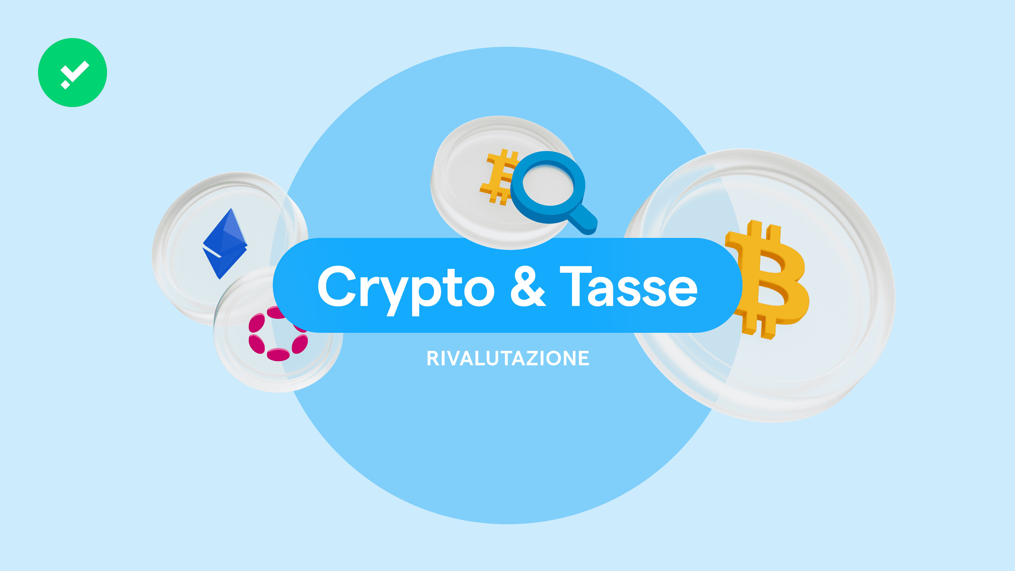 Rivalutazione delle criptovalute: come ridurre le tasse