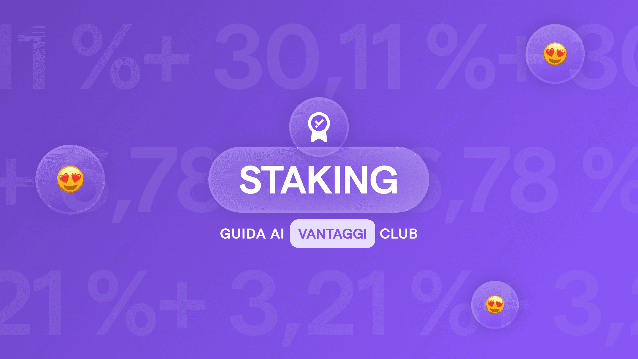 Guida ai Vantaggi Club per lo Staking su Young Platform