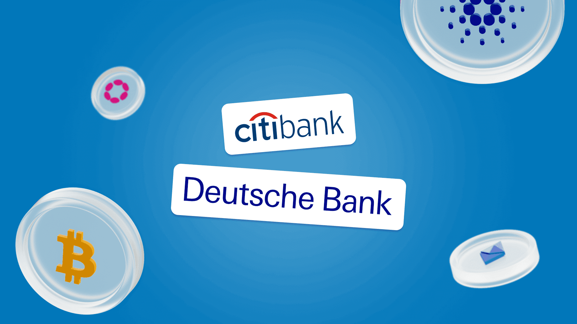 News Deutsche Bank e CitiGroup: lanciano servizi crypto